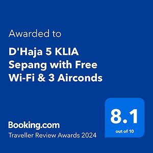 D'Haja 5 Klia Sepang With Free Wi-Fi & 3 Airconds Villa Banting  Exterior photo
